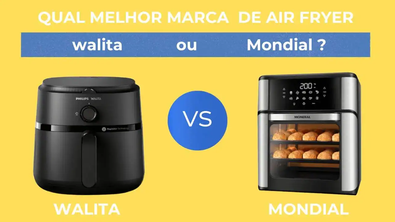 qual melhor air fryer , comparativo das marcas walita e mondial